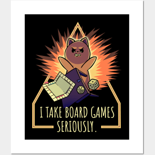 I Take Board Games Seriously Funny Posters and Art